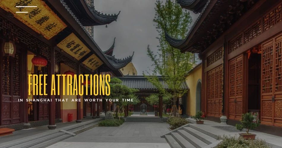 Free Attractions in Shanghai That Are Worth Your Time